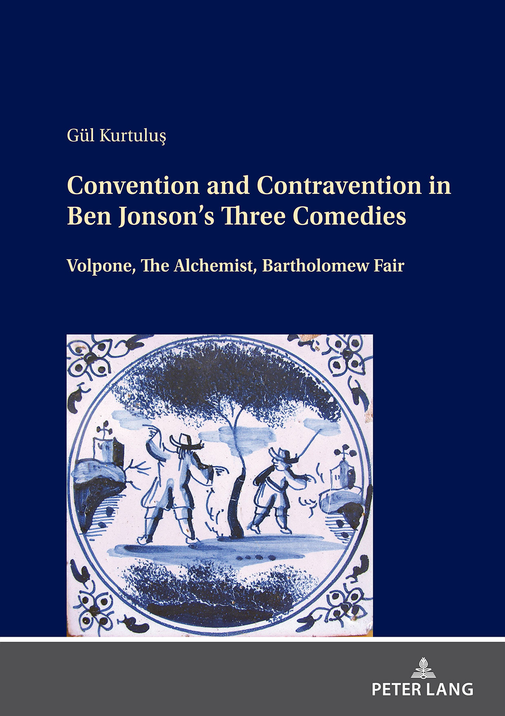 Convention and Contravention in Ben Jonson’s Three Comedies